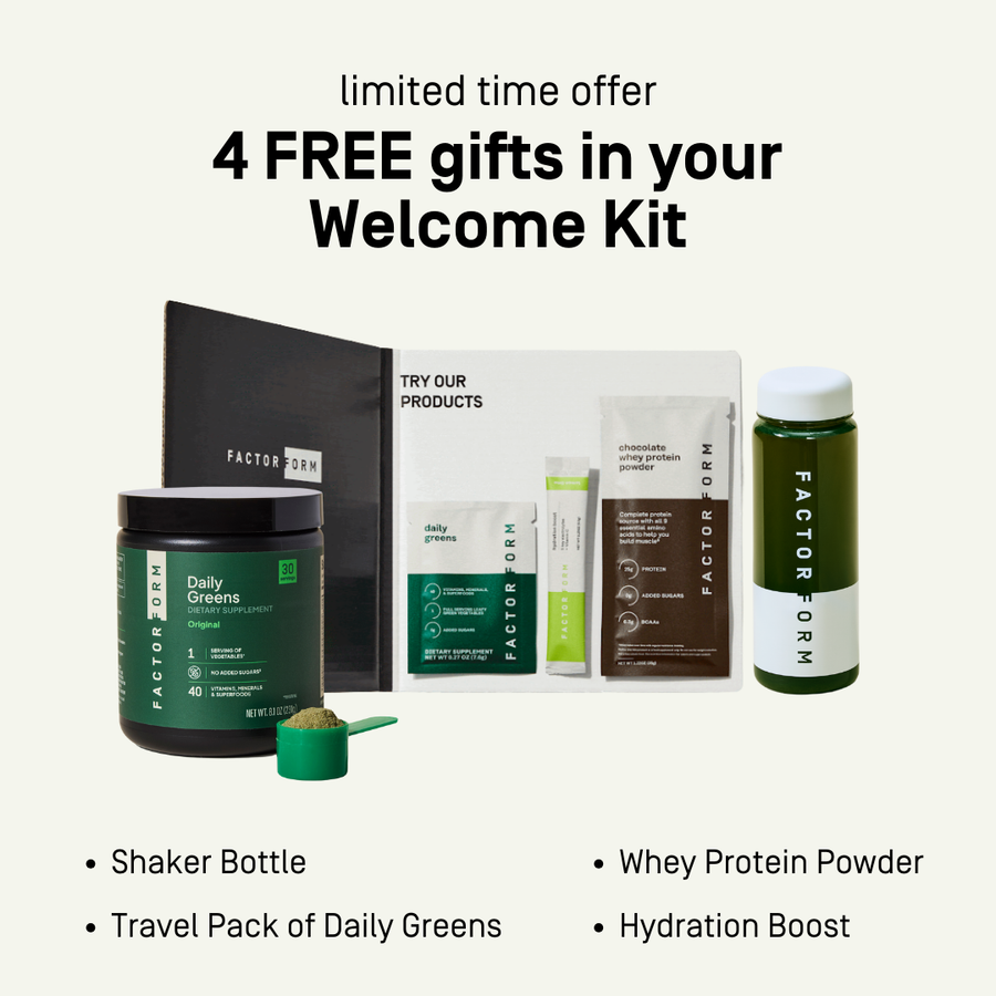 Factor Form welcome kit with free gifts including a Shaker Bottle, Travel Pack of Daily Greens, Whey Protein Powder, and Hydration Boost